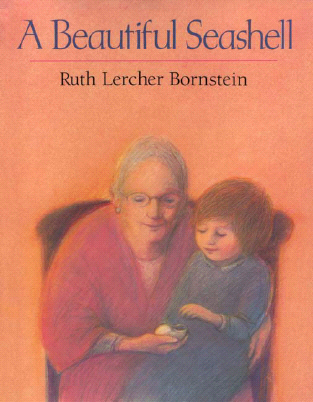 Title details for A Beautiful Seashell by Ruth Bornstein - Available